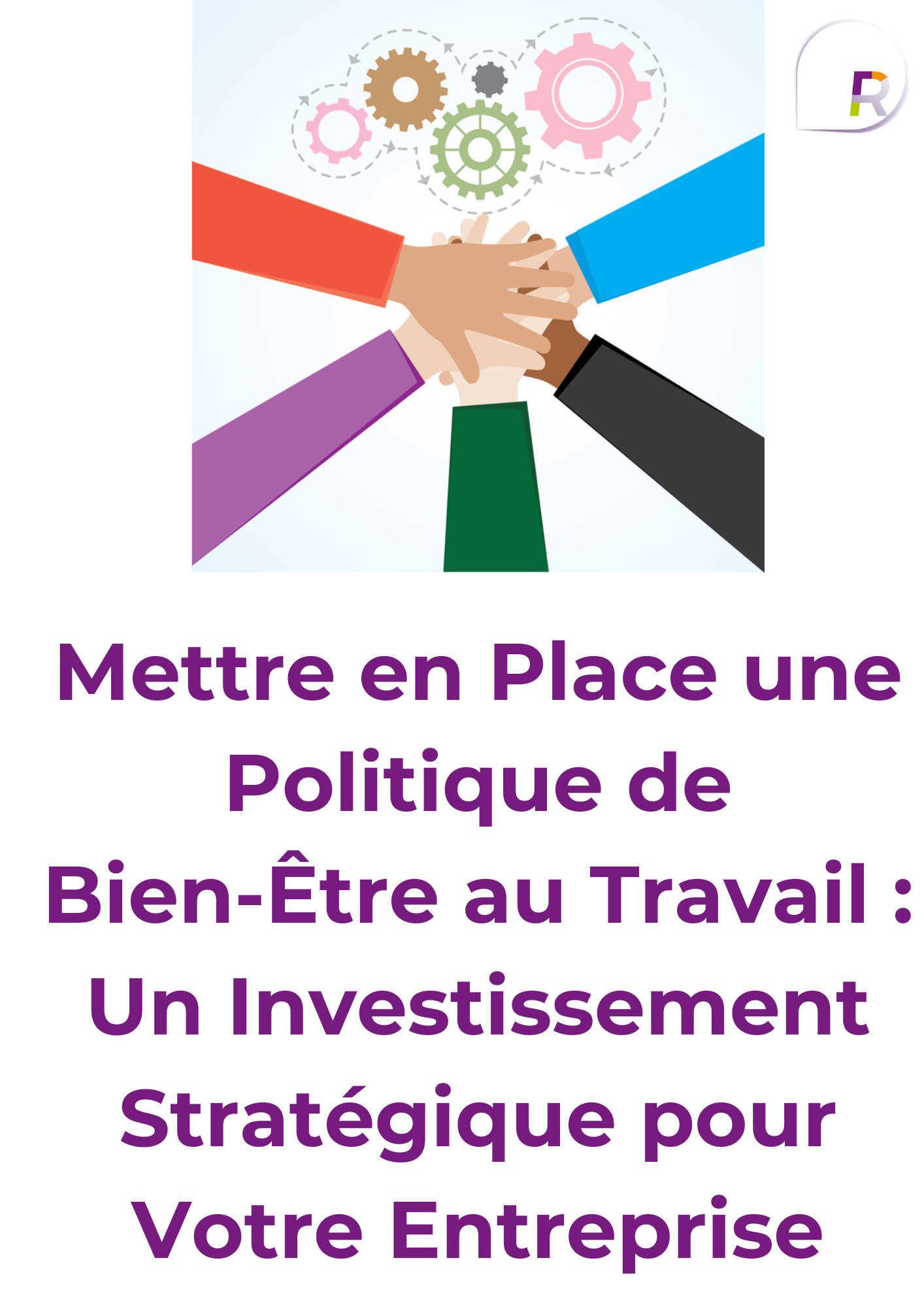 Lire la suite à propos de l’article Comment améliorer le bien-être au travail